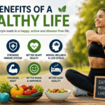 benefits of healthy life style