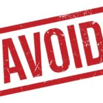 Mistakes to Avoid