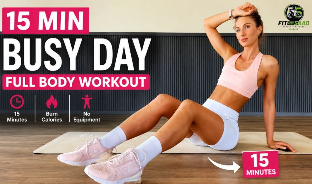 A Simple 15-Minute Workout 